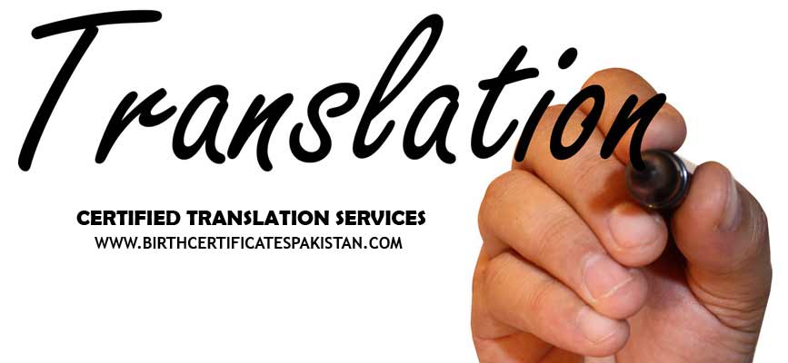 Certified Documents Translation Services in Pakistan